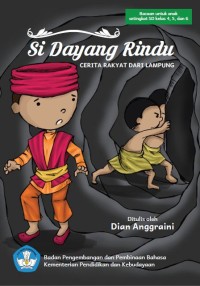 Image of Si Dayang Rindu: Cerita Rakyat dari Lampung