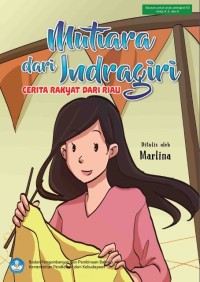 Image of Mutiara dari Indragiri: Cerita Rakyat dari Riau