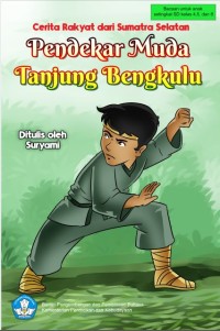 Image of Pendekar Muda Tanjung Bengkulu: Cerita Rakyat dari Sumatra Selatan