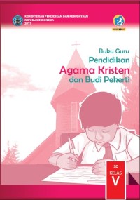 Image of Pendidikan Agama Kristen dan Budi Pekerti : buku guru