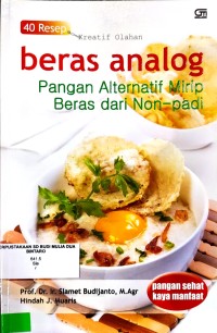 Image of 40 Resep Kreatif Olahan Beras Analog