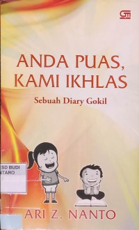 Image of Anda Puas, Kami Ikhlas