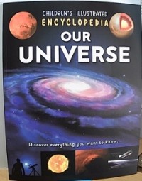 Image of Children Illustrated Encyclopedia: Our Universe