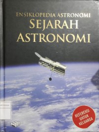 Image of Ensiklopedia astronomi : Sejarah astronomi