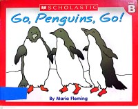 Image of Go, Penguin, Go!