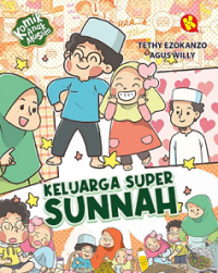 Image of Komik Anak Muslim: Keluarga Super Sunnah