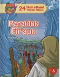Image of Penakluk Fir'aun : Kisah Nabi Musa a.s dan Harun a.s