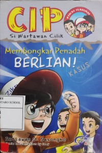 Image of SIP si wartawan cilik : membongkar penadah berlian