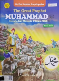 Image of The great prophet muhammad : masa kecil